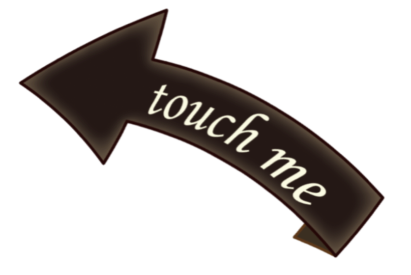 touch me